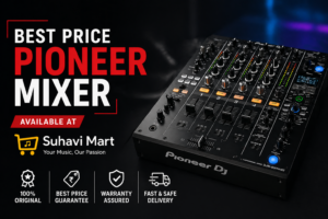 Best Price Pioneer Mixer – Available at Suhavi Mart